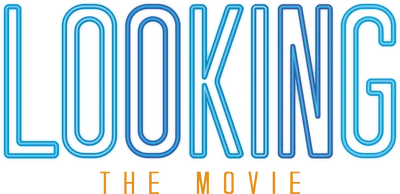 Looking: The Movie