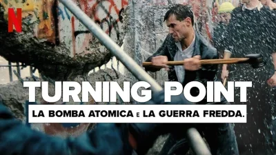 Turning Point: The Bomb and the Cold War