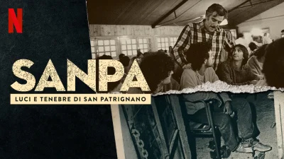 Sanpa: Luci e tenebre di San Patrignano