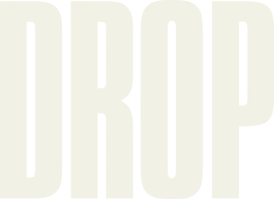 Drop