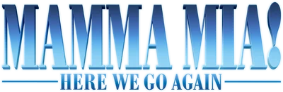 Mamma Mia! Here We Go Again