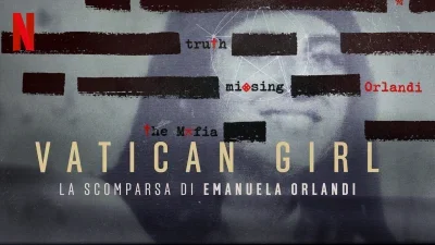 Vatican Girl: The Disappearance of Emanuela Orlandi