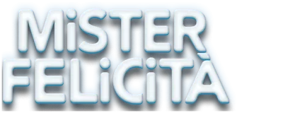Mister Felicità
