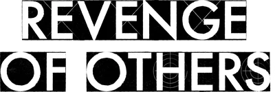 Revenge of Others
