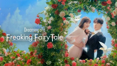 Dreaming of a Freaking Fairy Tale