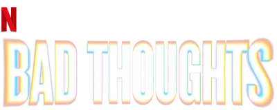 Bad Thoughts