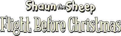 Shaun the Sheep: The Flight Before Christmas