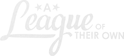A League of Their Own