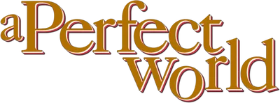A Perfect World
