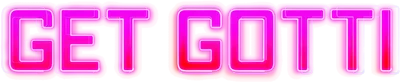 Get Gotti