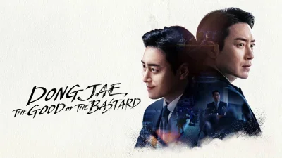 Dongjae, the Good or the Bastard