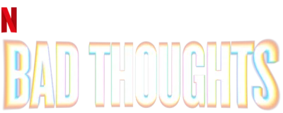 Bad Thoughts
