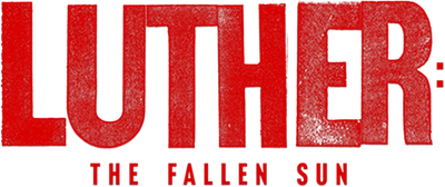 Luther: The Fallen Sun