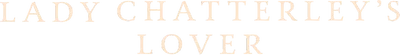 Lady Chatterley's Lover