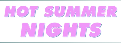 Hot Summer Nights