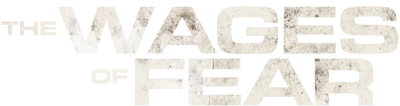 The Wages of Fear