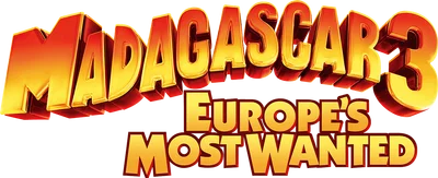 Madagascar 3: Europe's Most Wanted