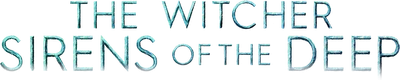 The Witcher: Sirens of the Deep